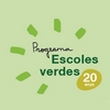 Programa Escoles Verdes 20 anys